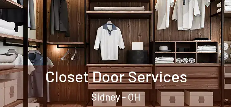 Closet Door Services Sidney - OH