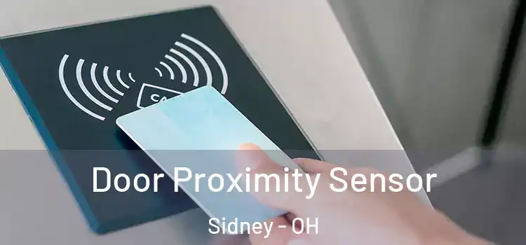  Door Proximity Sensor Sidney - OH