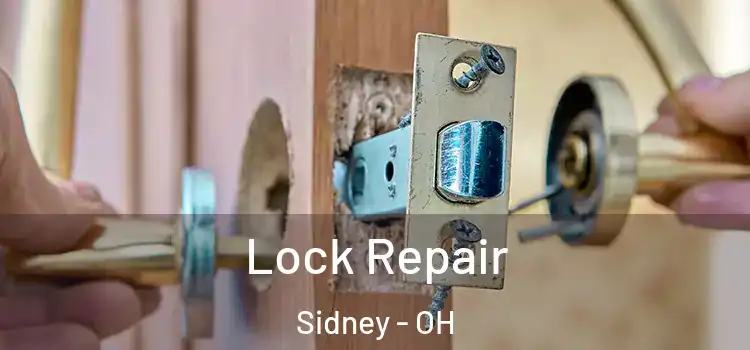 Lock Repair Sidney - OH