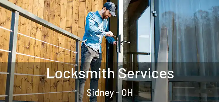 Locksmith Services Sidney - OH