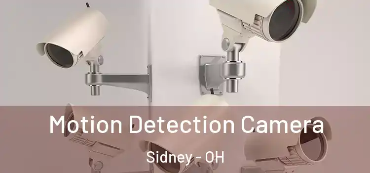  Motion Detection Camera Sidney - OH