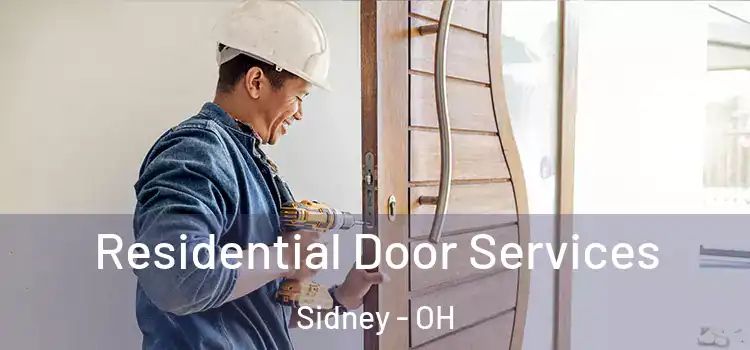  Residential Door Services Sidney - OH